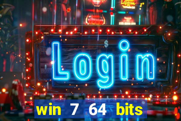 win 7 64 bits download iso